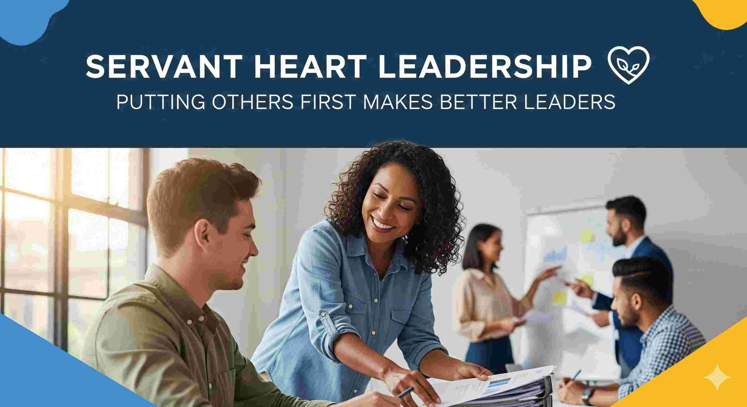 Servant Heart Leadership